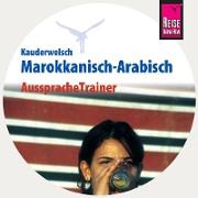 Reise Know-How Kauderwelsch AusspracheTrainer Marokkanisch-Arabisch (Audio-CD)