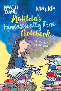 Matilda's Fantastically Fine Notebook