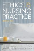 Ethics and Nursing Practice