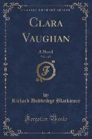 Clara Vaughan, Vol. 1 of 3