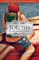 Totems: Tales from the Edge of the Woods