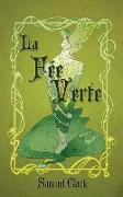 La Fée Verte