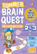 Summer Brain Quest: Between Grades 2 & 3