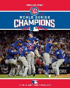 2016 World Series Champions: Chicago Cubs