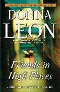 Friends in High Places: A Commissario Guido Brunetti Mystery