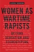 Women as Wartime Rapists