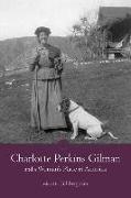 Charlotte Perkins Gilman and a Woman's Place in America