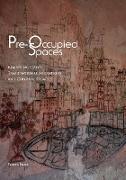 Pre-Occupied Spaces