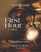 The First Hour for Men