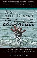 Pe Sub Apele Dunarii, Spre Libertate: Bazata Pe O Poveste Reala (Romanian Edition of No Paved Road to Freedom)