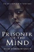 Prisoner of the Mind: What You Say Just Might Hurt You