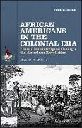 African Americans in the Colonial Era
