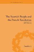 The Scottish People and the French Revolution