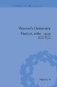 Women's University Fiction, 1880-1945