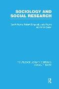 Sociology and Social Research (Rle Social Theory)