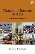 Domestic Tourism in Asia