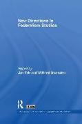 New Directions in Federalism Studies