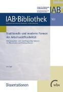 Traditionelle und moderne Formen der Arbeitszeitflexibilität