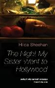 The Night My Sister Went to Hollywood