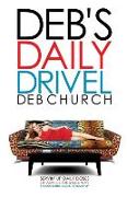 Deb's Daily Drivel