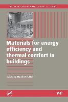 Materials for Energy Efficiency and Thermal Comfort in Buildings