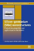 Silicon-Germanium (SiGe) Nanostructures