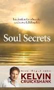 Soul Secrets: Inspiration for a Happier and More Fulfilling Life