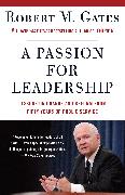 A Passion for Leadership: Lessons on Change and Reform from Fifty Years of Public Service