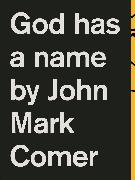 God Has a Name
