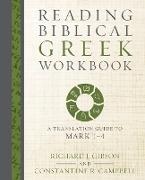 Reading Biblical Greek Workbook