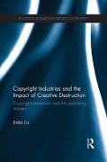 Copyright Industries and the Impact of Creative Destruction