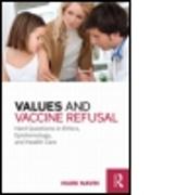 Values and Vaccine Refusal