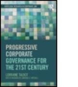 Progressive Corporate Governance for the 21st Century