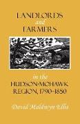 Landlords and Farmers in the Hudson-Mohawk Region, 1790-1850