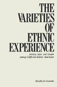 The Varieties of Ethnic Experience