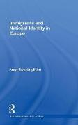 Immigrants and National Identity in Europe