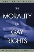 The Morality of Gay Rights