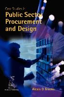Case Studies in Public Sector Procurement and Design