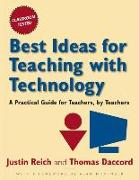 Best Ideas for Teaching with Technology