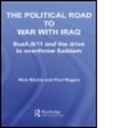 The Political Road to War with Iraq