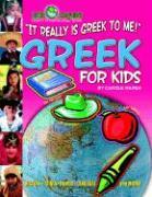 It Really Is Greek to Me! Greek for Kids (Paperback)