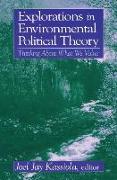Explorations in Environmental Political Theory