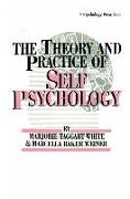 White, M. Weiner, M. The Theory And Practice Of Self Psycholog