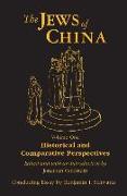 The Jews of China: v. 1: Historical and Comparative Perspectives