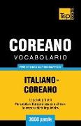 Vocabolario Italiano-Coreano Per Studio Autodidattico - 3000 Parole
