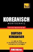 Wortschatz Deutsch-Koreanisch Für Das Selbststudium - 9000 Wörter
