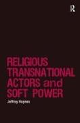 Religions, Transnational Actors and Soft Power