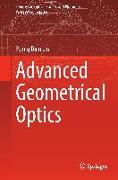 Advanced Geometrical Optics