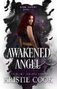 Awakened Angel: (Soul Savers, #7.5)