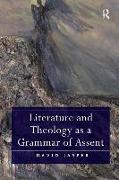 Literature and Theology as a Grammar of Assent